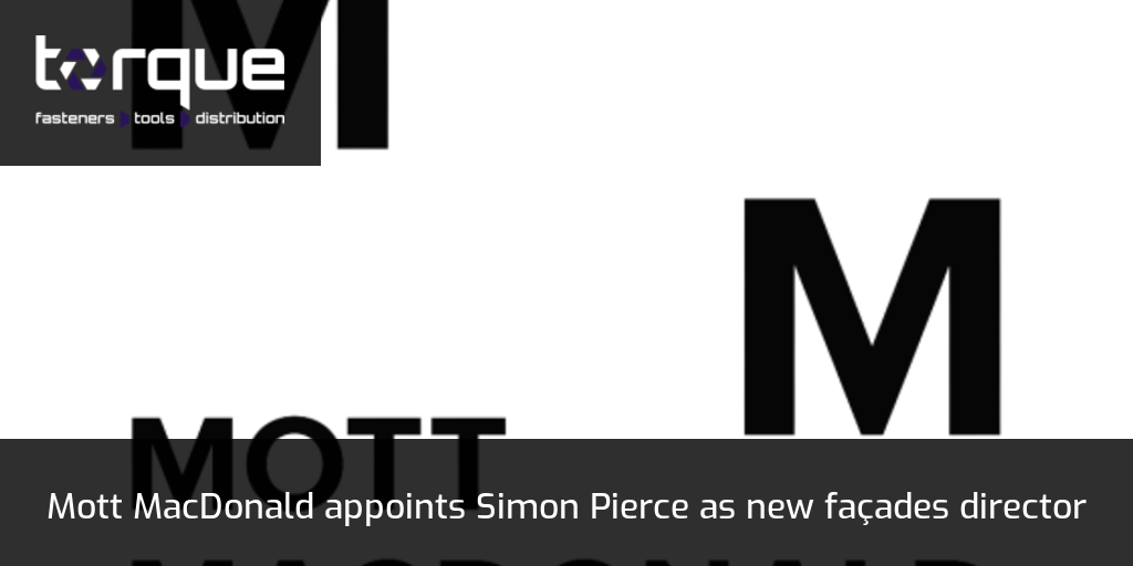 Mott MacDonald appoints Simon Pierce as new façades director