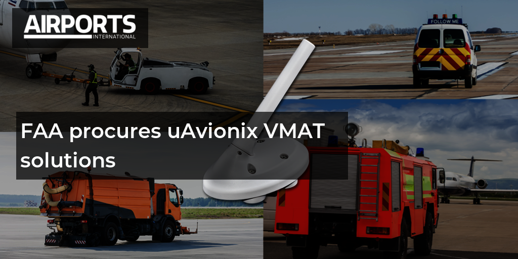 FAA procures uAvionix VMAT solutions