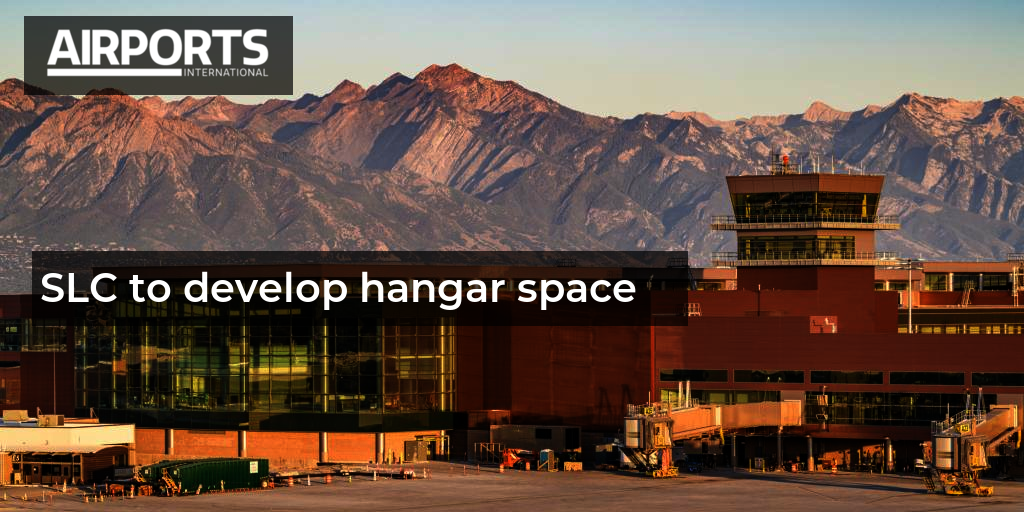 SLC develops hangar areas