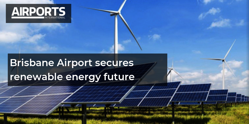 Brisbane Airport secures renewable energy future