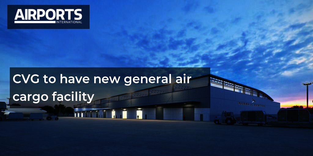 CVG to have new general air cargo facility