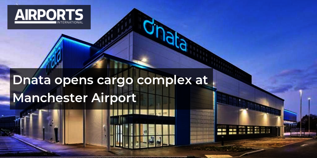 dnata-opens-cargo-complex-at-manchester-airport