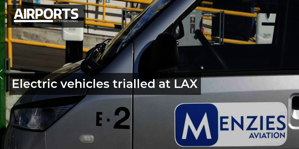 Electric vehicles trialled at LAX