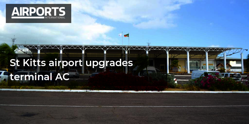 St Kitts Airport Upgrades Terminal AC   St Kitts Airport Upgrades Terminal Ac