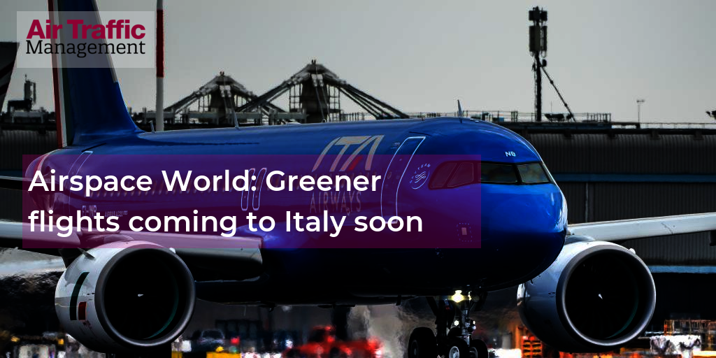 Airspace World Greener flights coming to Italy soon