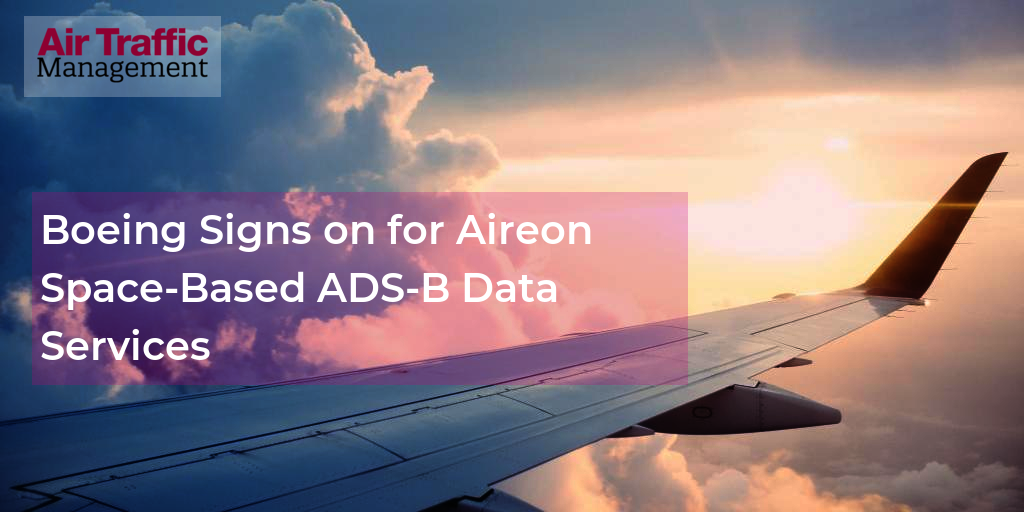 Boeing Signs On For Aireon Space-Based ADS-B Data Services