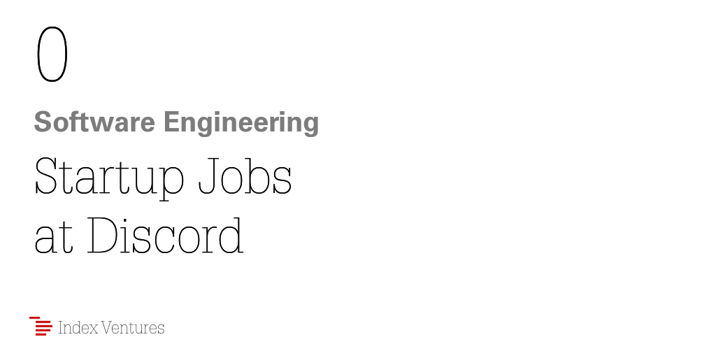 5 Software Engineering Startup Jobs at Discord