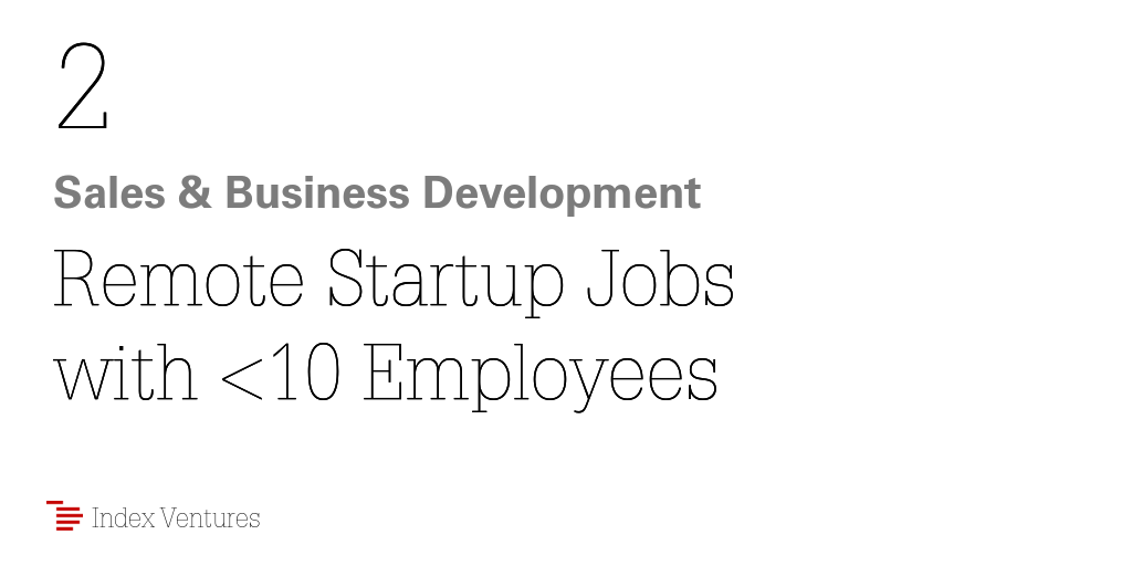0 Remote Sales & Business Development Remote Startup Jobs with
