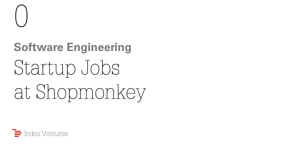 0 Software Engineering Startup Jobs at Shopmonkey