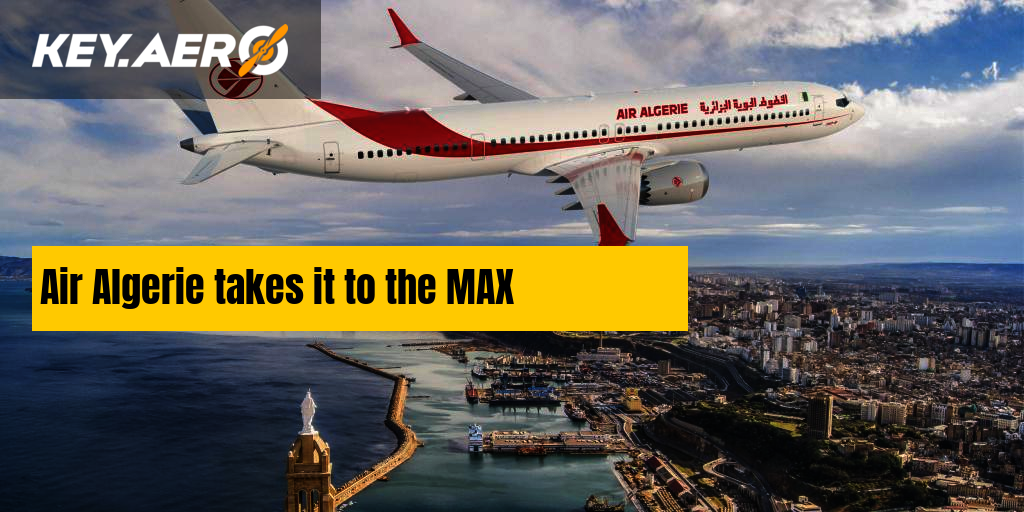 Air Algerie takes it to the MAX