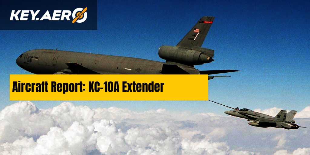 Aircraft Report: KC-10A Extender