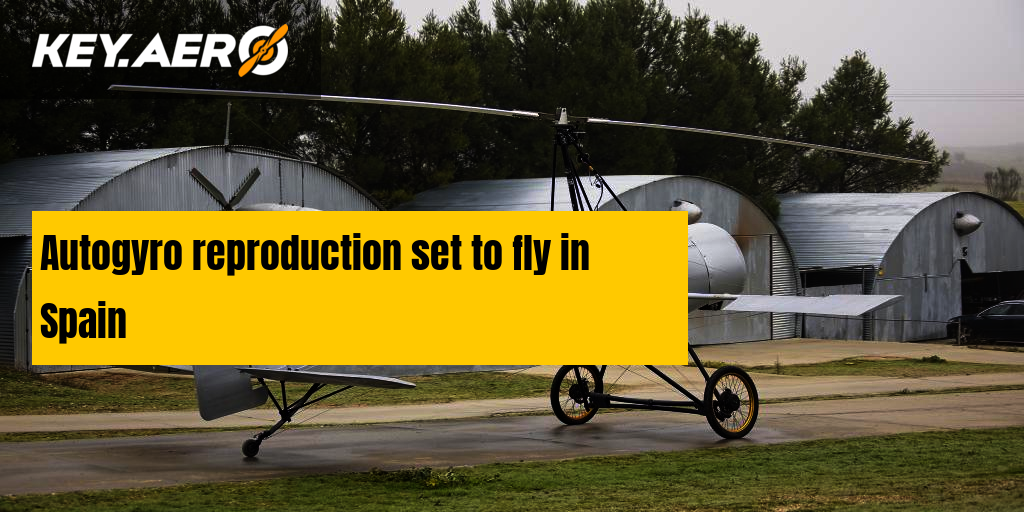 Autogyro reproduction set to fly in Spain