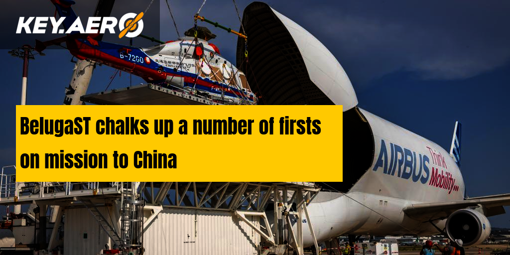 BelugaST chalks up a number of firsts on mission to China