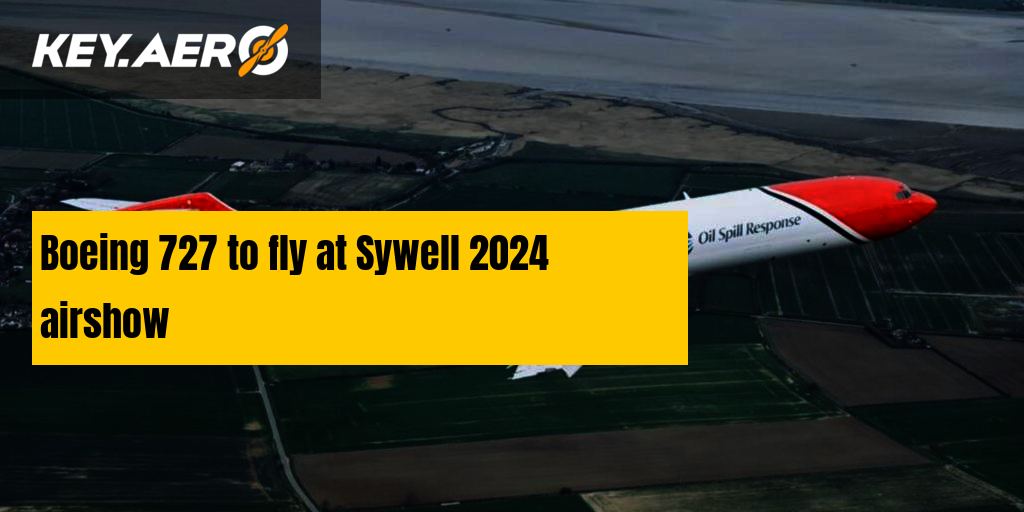 Boeing 727 to fly at Sywell 2024 airshow