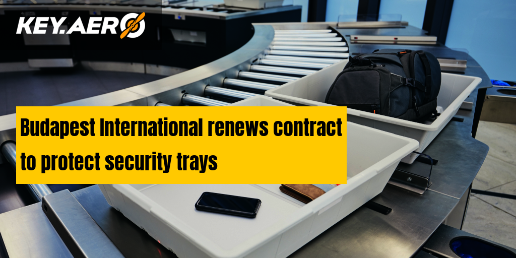 Budapest International Renews Contract To Protect Security Trays