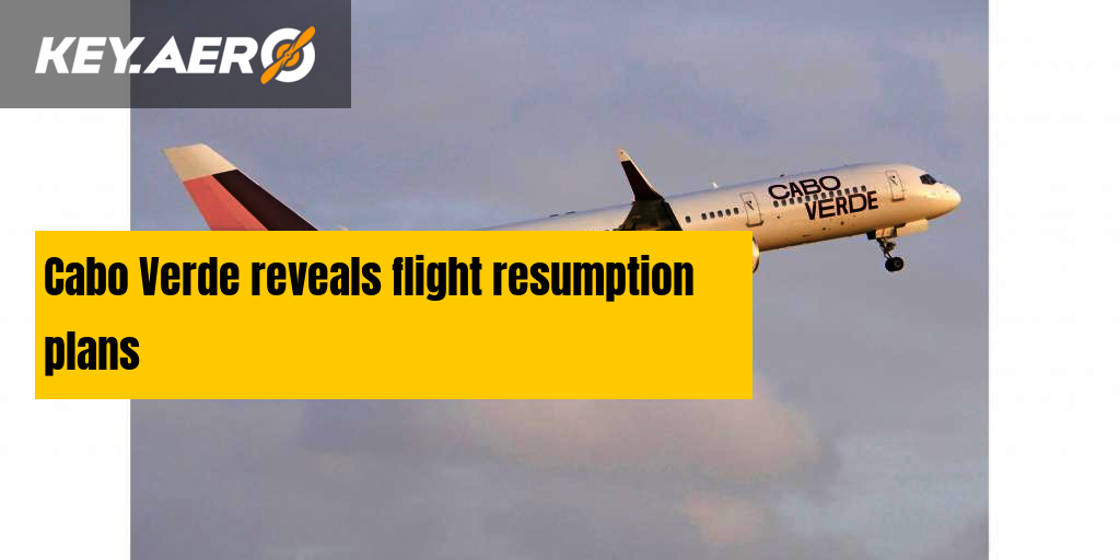 Cabo Verde reveals flight resumption plans