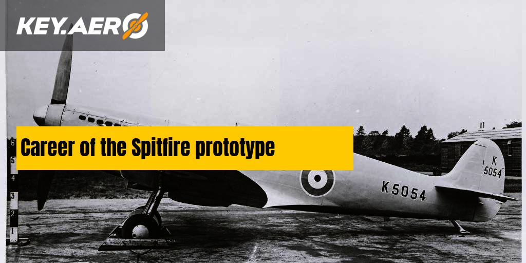 Career of the Spitfire prototype