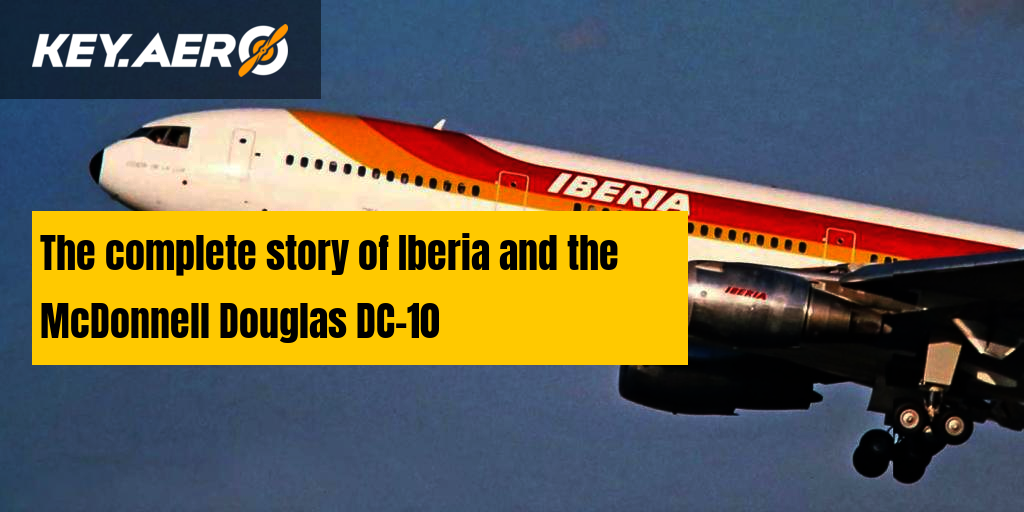 The Complete Story Of Iberia And The Mcdonnell Douglas