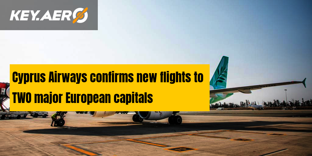 Cyprus Airways confirms new flights to TWO major European capitals