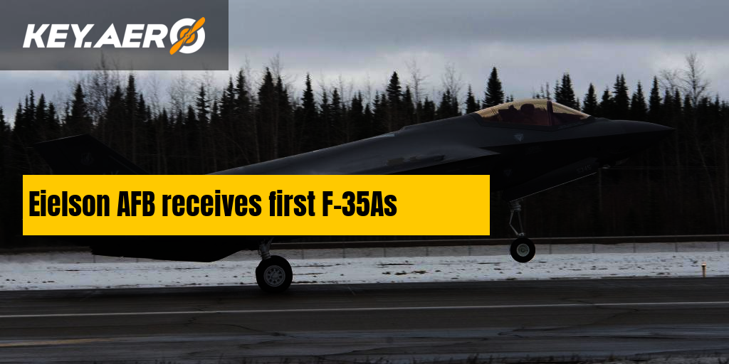 Eielson AFB receives first F35As
