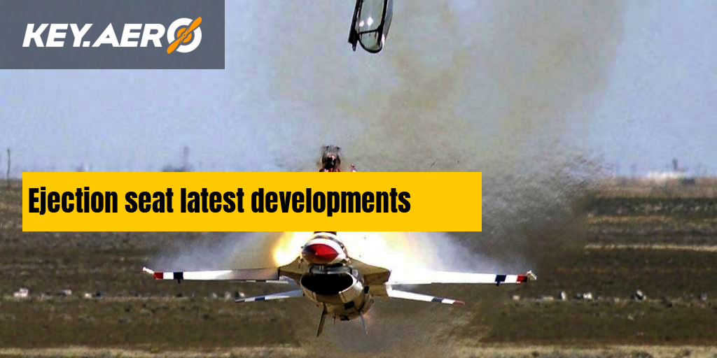 Ejection seat latest developments