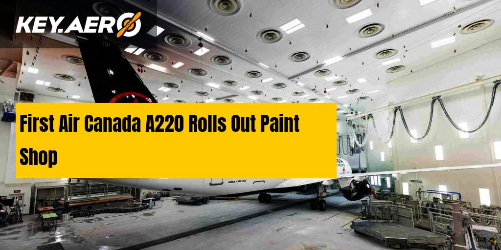 First Air Canada A220 Rolls Out Paint Shop