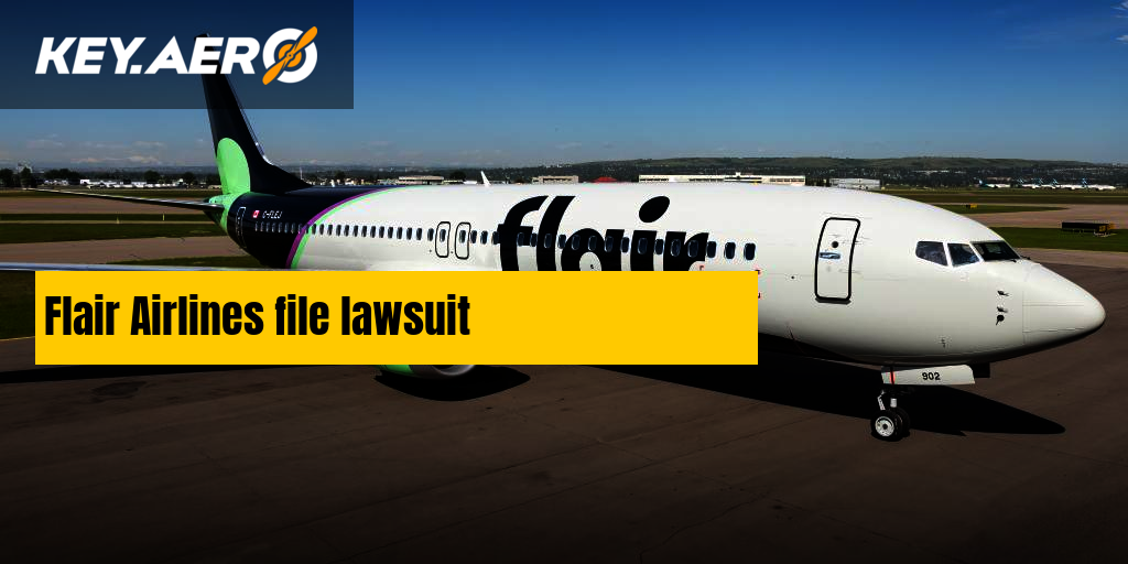 Flair Airlines file lawsuit against Airborne Capital
