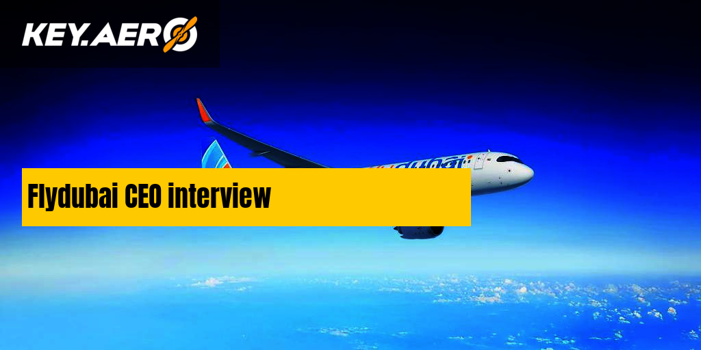Flydubai CEO interview