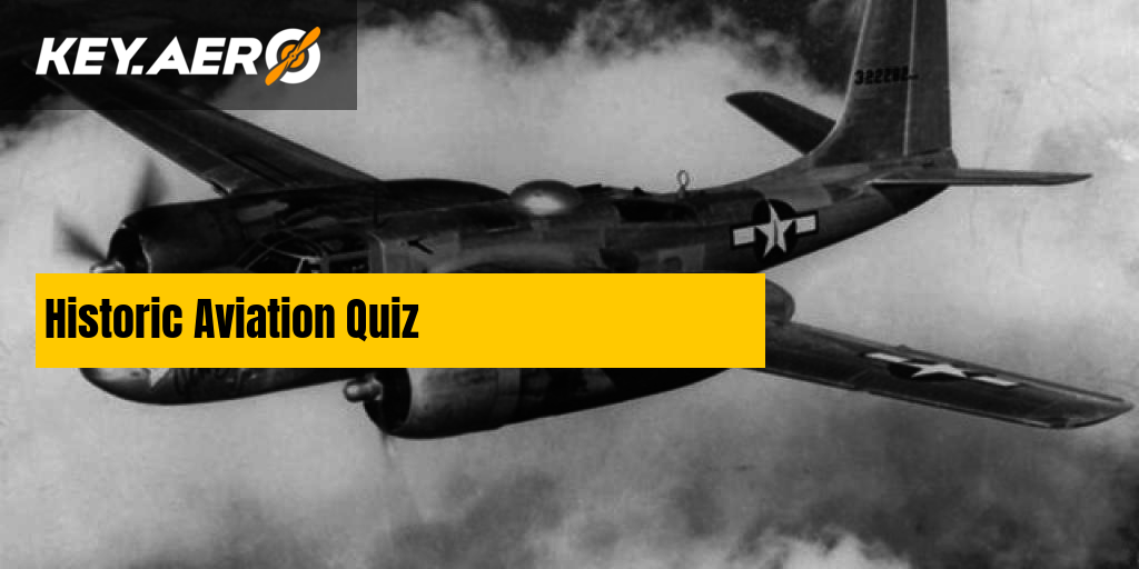 Historic Aviation Quiz