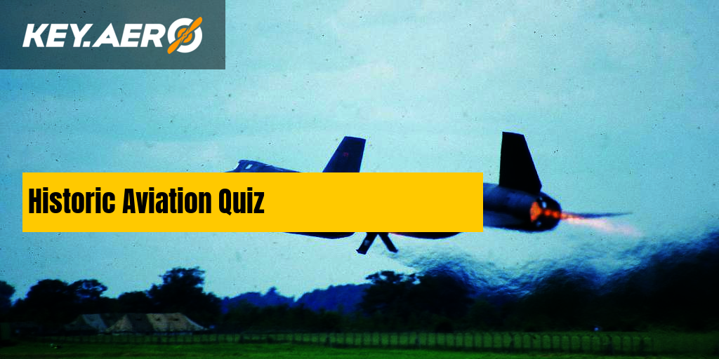 Historic Aviation Quiz