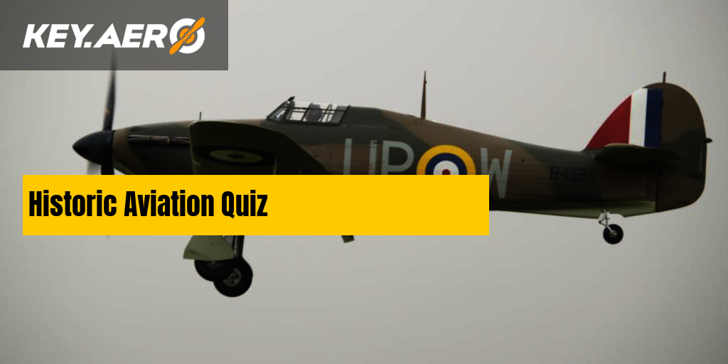 Historic Aviation Quiz