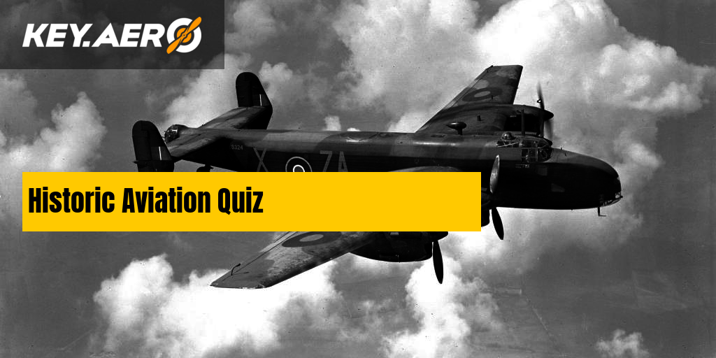 Historic Aviation Quiz