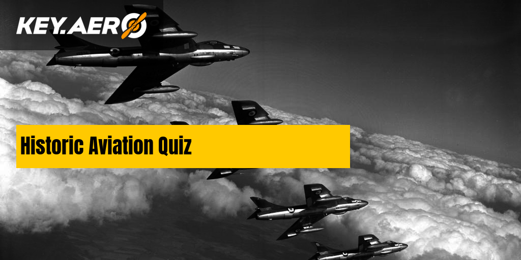 Historic Aviation Quiz