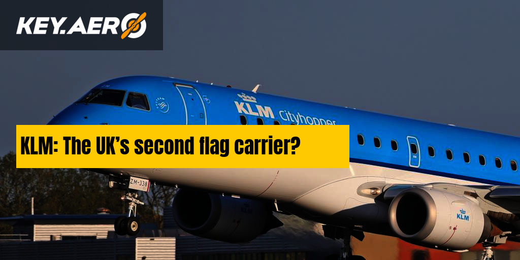 KLM The UK’s second flag carrier?