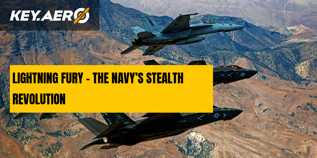 LIGHTNING FURY – THE NAVY’S STEALTH REVOLUTION