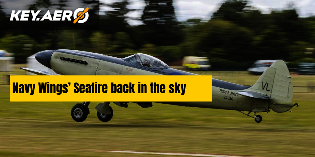 Navy Wings’ Seafire back in the sky