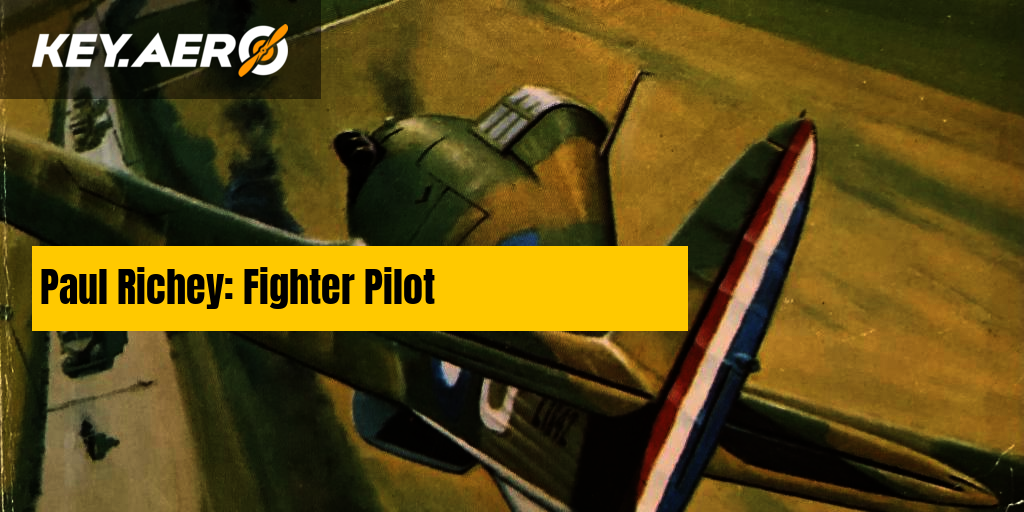 Paul Richey Fighter Pilot