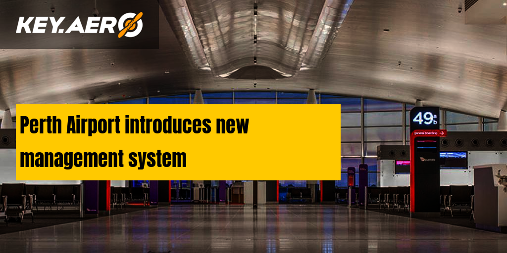 Perth Airport introduces new management system