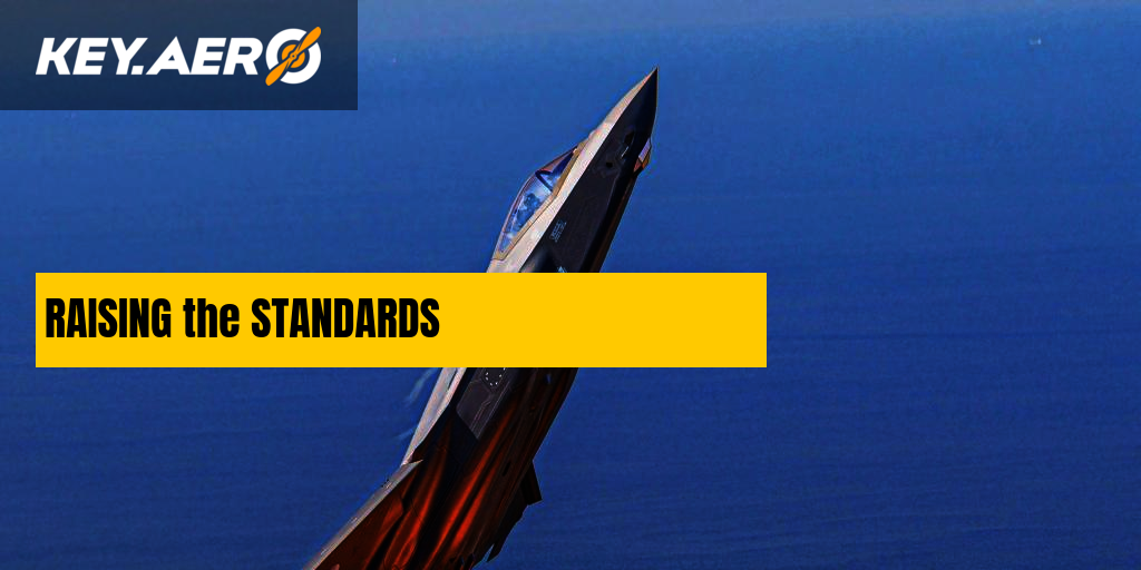 RAISING the STANDARDS