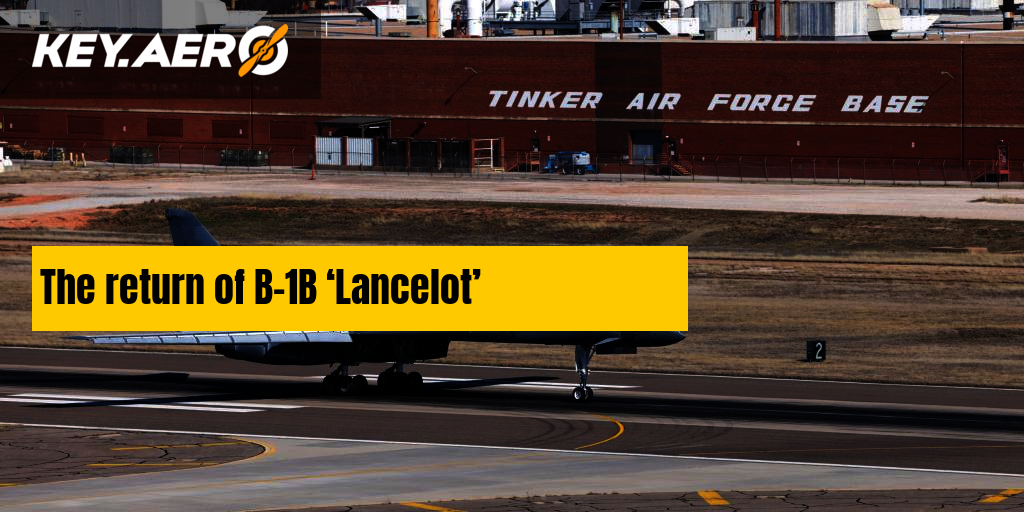 The Return Of B-1B ‘Lancelot’