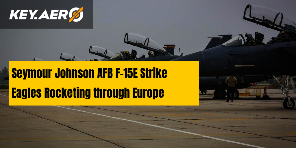 Seymour Johnson Afb F 15e Strike Eagles Rocketing Through Europe