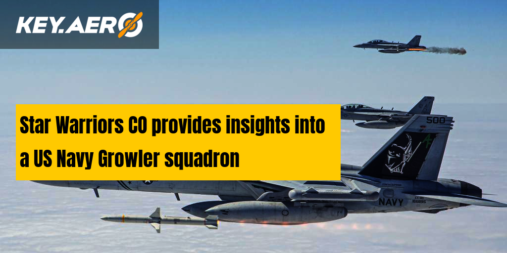 Star Warriors CO provides insights into a US Navy Growler