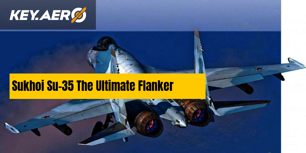 Super Flanker: Russia's SU-35 - Flight Journal