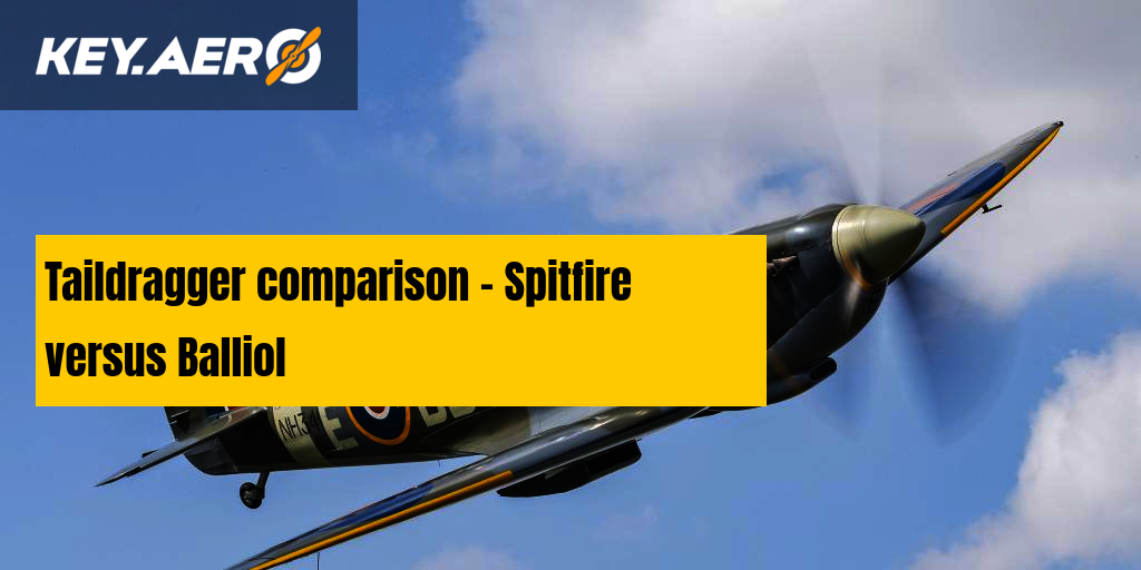 Taildragger comparison - Spitfire versus Balliol