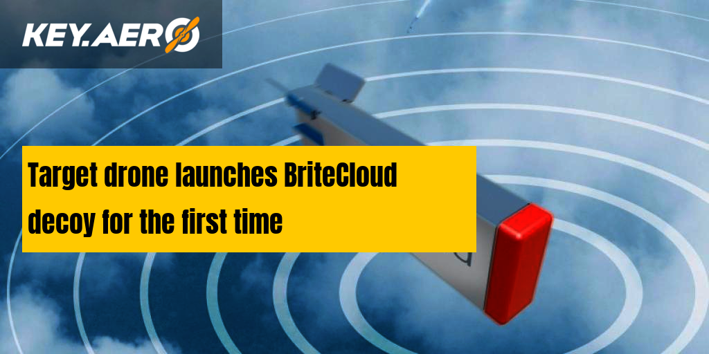 Target drone launches BriteCloud decoy for the first time