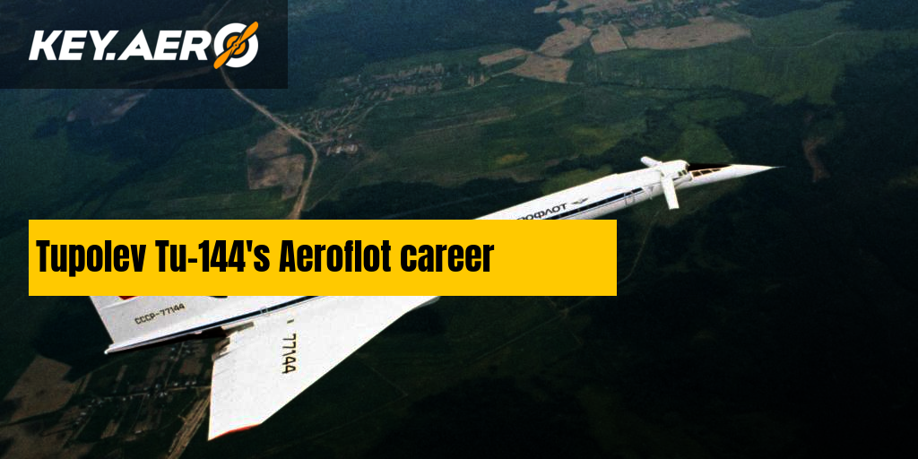 Tupolev Tu-144's Aeroflot career