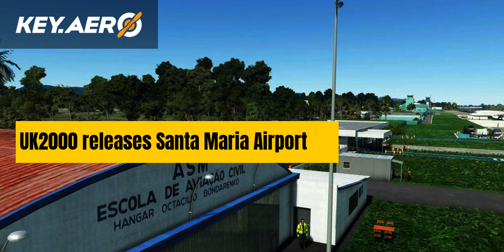 UK2000 releases Santa Maria Airport for MSFS