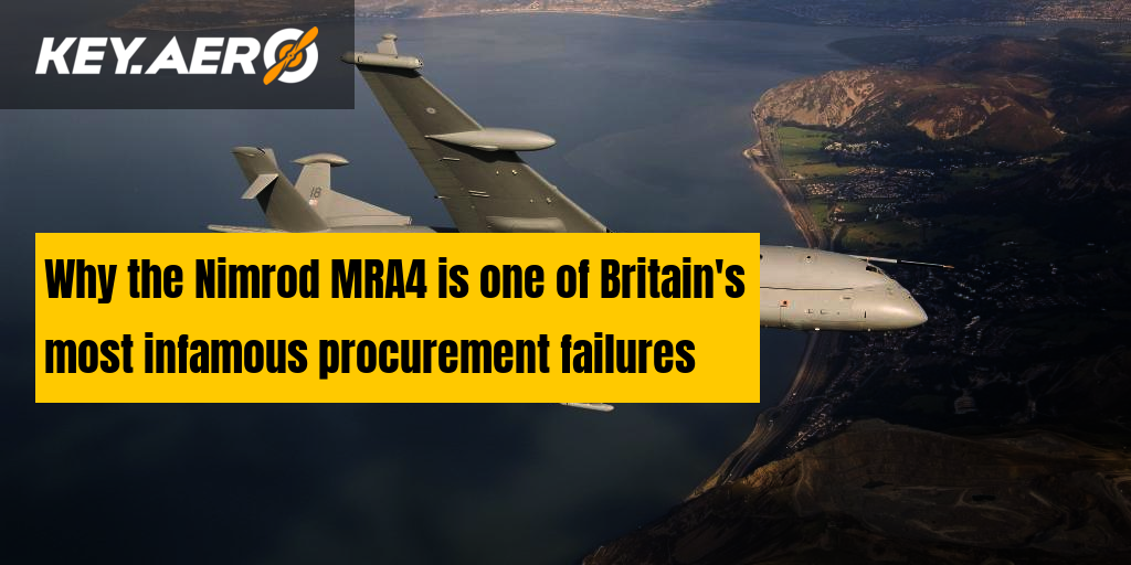 Why the Nimrod MRA4 is one of Britain's most infamous