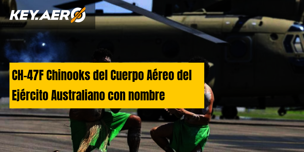 CH-47F Chinooks del Cuerpo Aéreo del Ejército Australiano