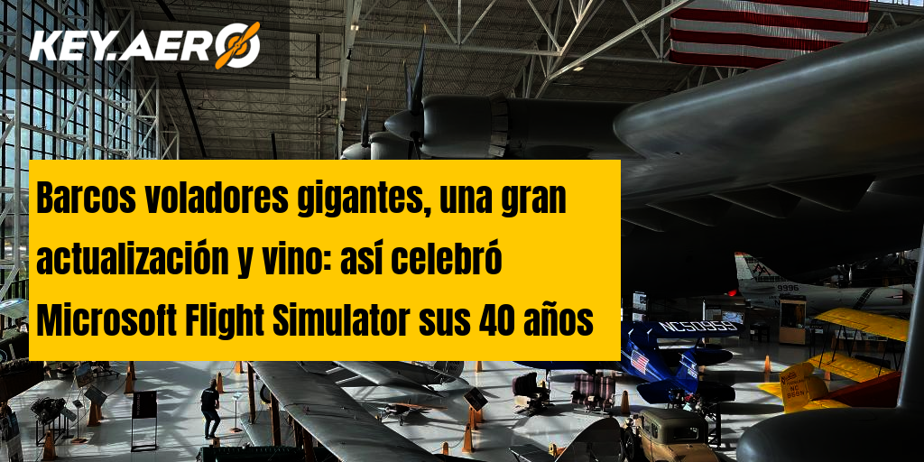 Cómo celebró Microsoft Flight Simulator sus 40 años